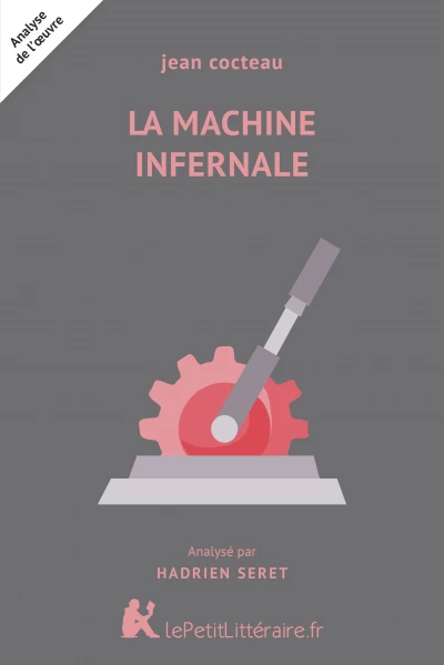 Analyse du livre :  La Machine infernale